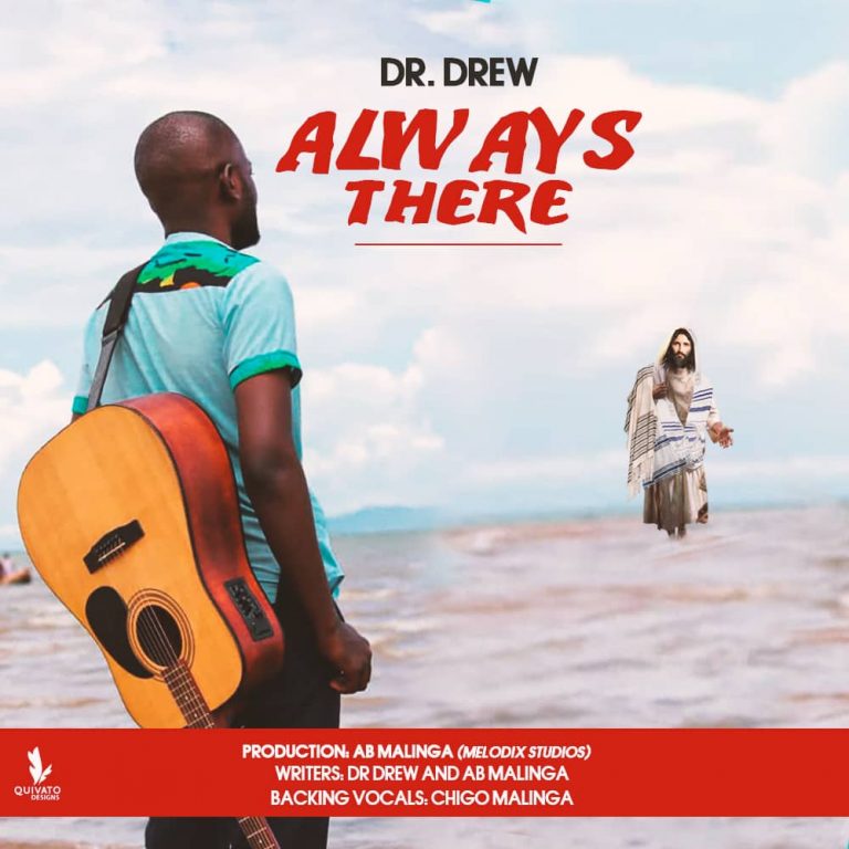 Gospel Artist Dr. Drew Drops ‘Always There’ Single