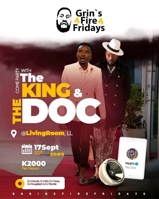 GRIN’S FIRE FRIDAY: The King, The Doc Storm Lilongwe’s Livingroom